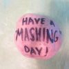 Have a mashing day
