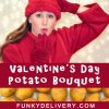 Valentine's Day Potato Bouquet