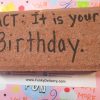 Fact - It is your birthday - Brick
