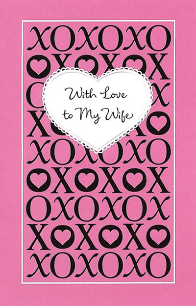 With Love to My Wife - Valentine's Day Card for Wife