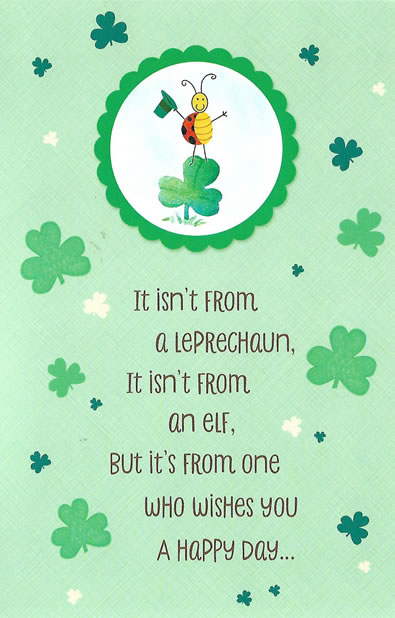 It Isn't from a Leprechaun, It isn't from an elf - St. Paddy's Day Card
