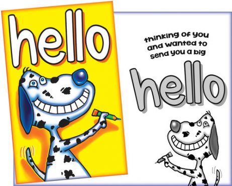 Hello - Thinking of You Card - Fun Card with a Dog Sent for You
